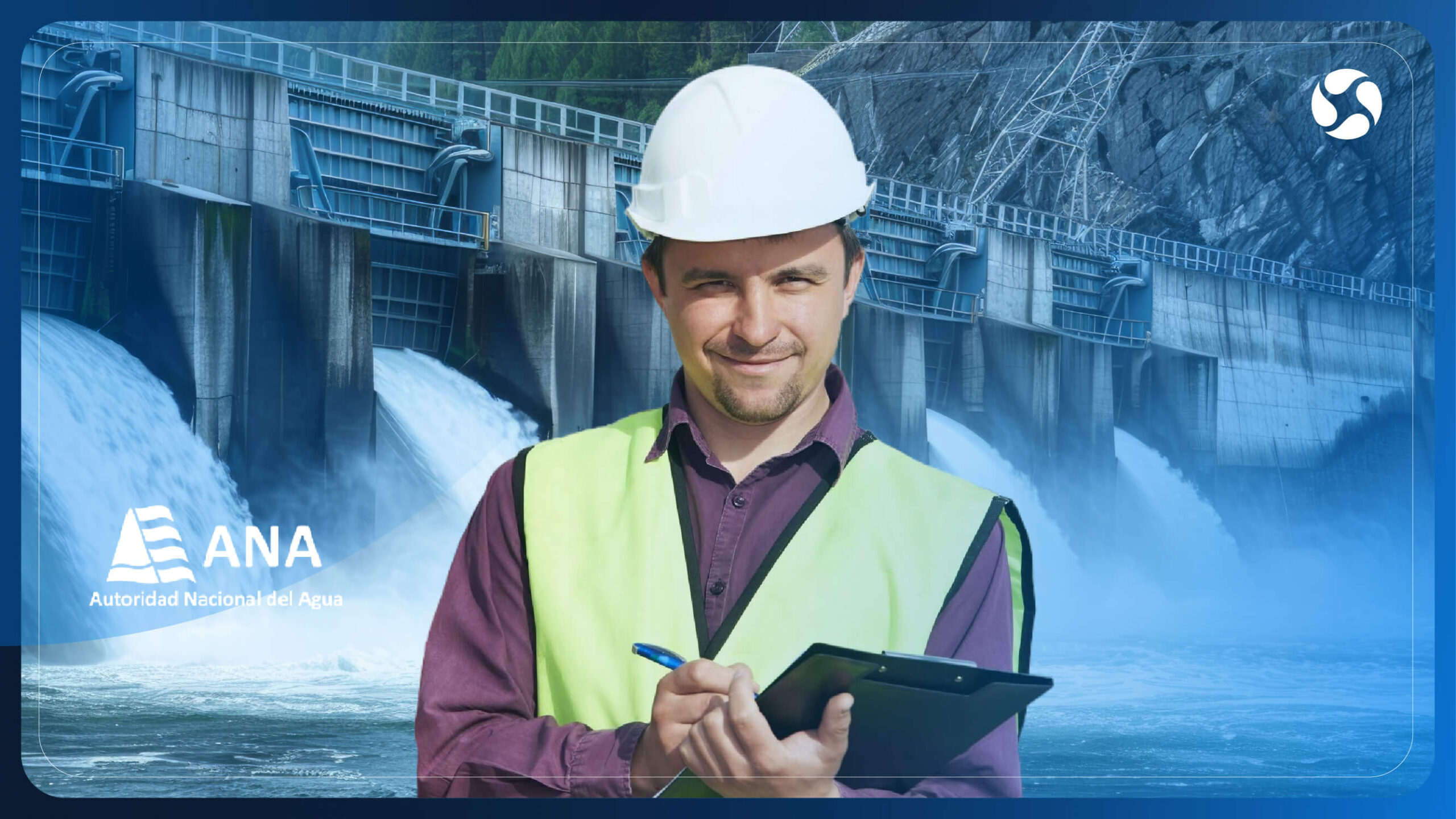 ELABORACIÓN DE FORMATOS A NIVEL DE INGENIERÍA PARA LA OBTENCIÓN DE DOCUMENTACIÓN ACREDITADA POR LA ANA